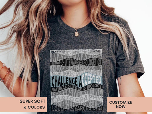 CC Challenge A Homeschool Shirt CC Challenge Accepted Waves Homeschool Mom Shirt Home-Schooling Tshirt CC Home Schooling Tee Tutor Gift