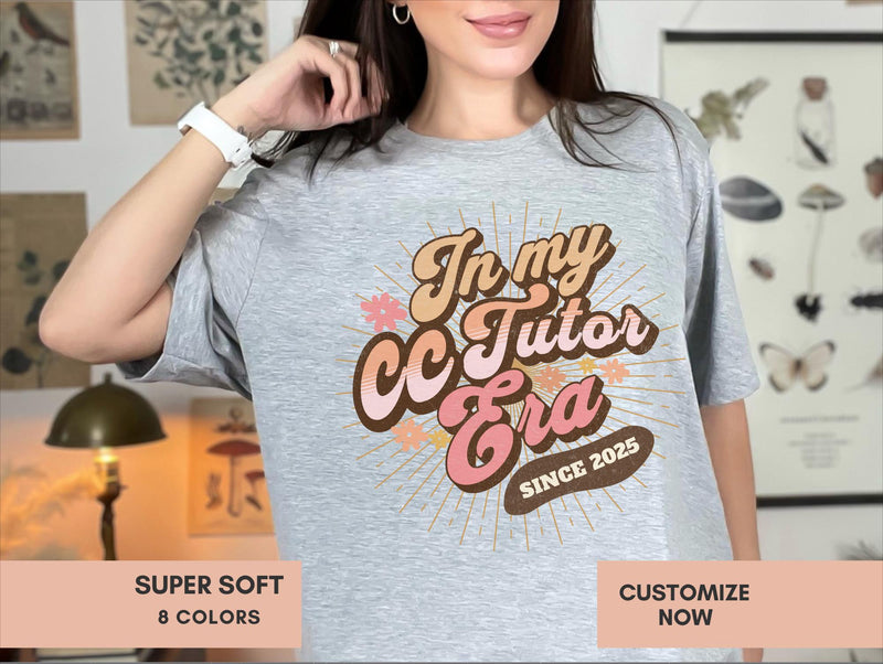 Personalized CC Tutor Era Shirt 
Gift for CC Tutor T-Shirt