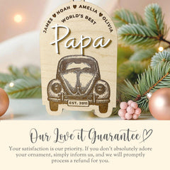 Papa Ornament love it guarantee