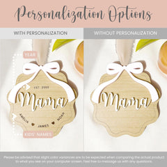 Personalized Mama Ornament Gift for Mother Ornament Laser Engraved Mothers Day Gift From Kids Mama Keepsake 3D With Kids Name Wood Year EST