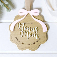 Bonus mom ornament